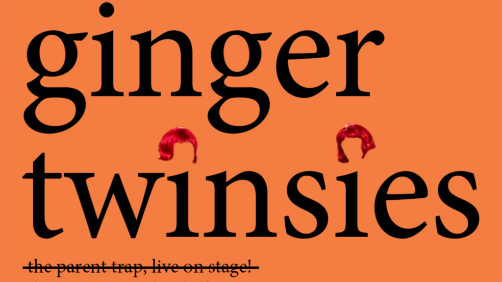 Ginger Twinsies